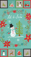 Snowed In Let It Snow Panel P10818-PANEL Quilting Fabric